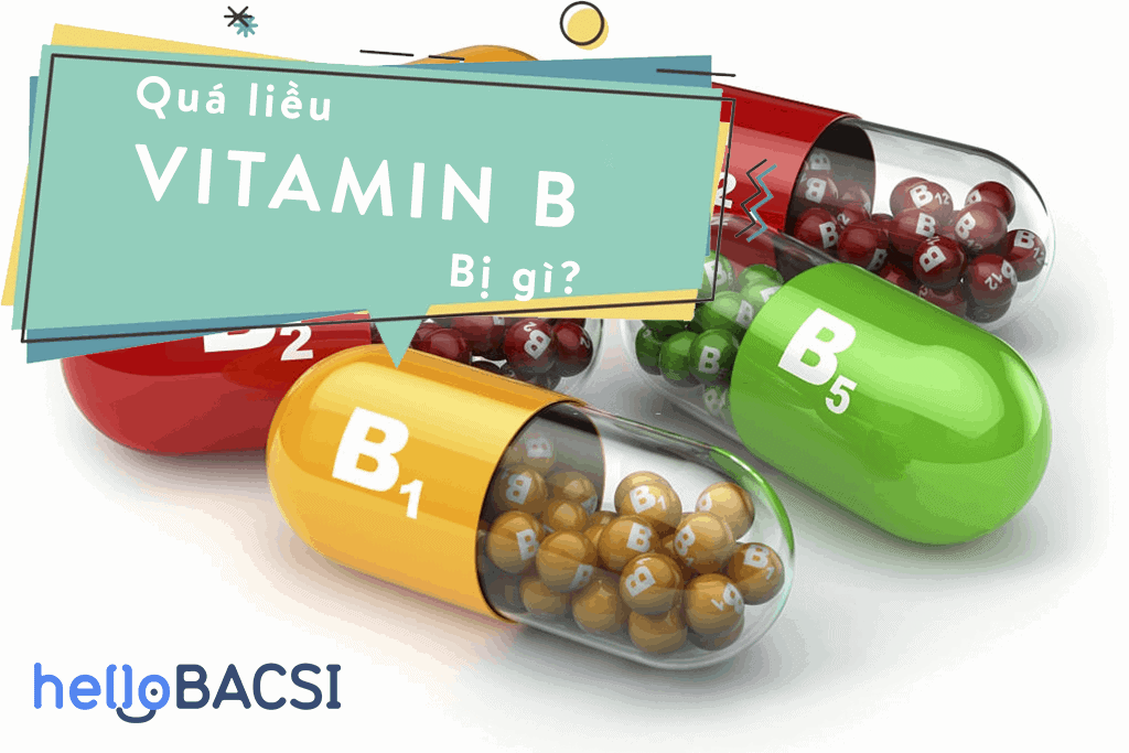  Vitamin thiết yếu: Lợi ích và rủi ro khi bổ sung quá liều